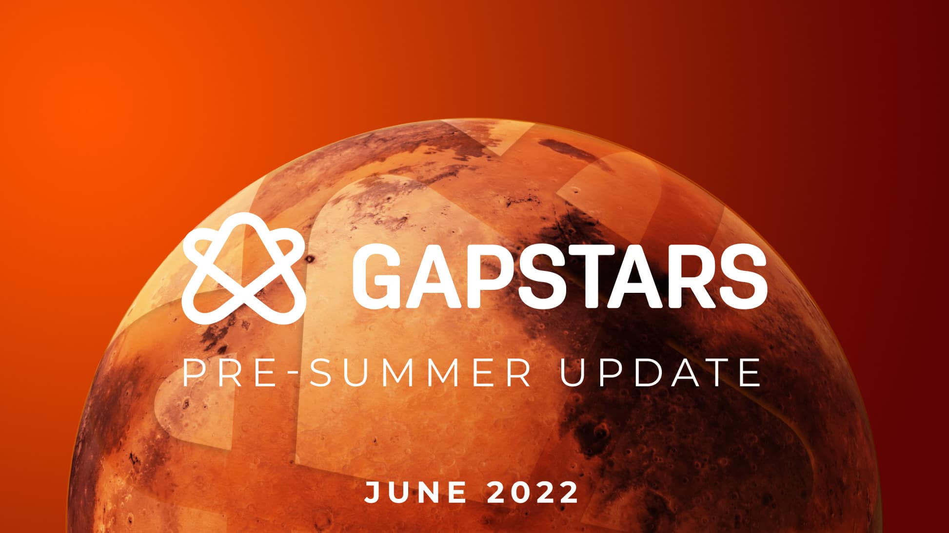 Gapstars Pre-summer Update
